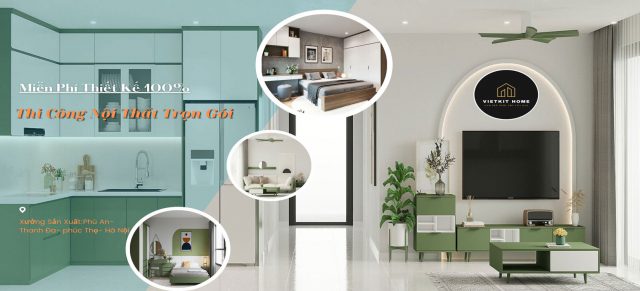 Nội Thất Vietkit Home- Thiết kế và thi công nội thất uy tín chuyên nghiệp tại Hà Nội