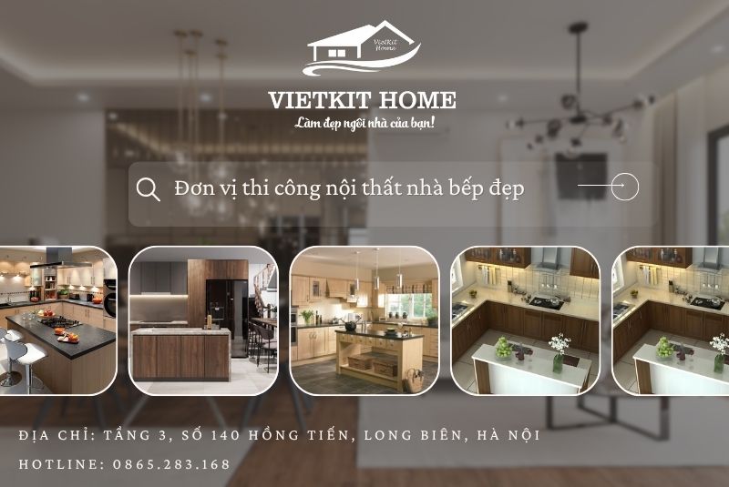Nội thất nhà bếp đẹp - thiết kế, thi công nội thất tủ bếp giá tốt